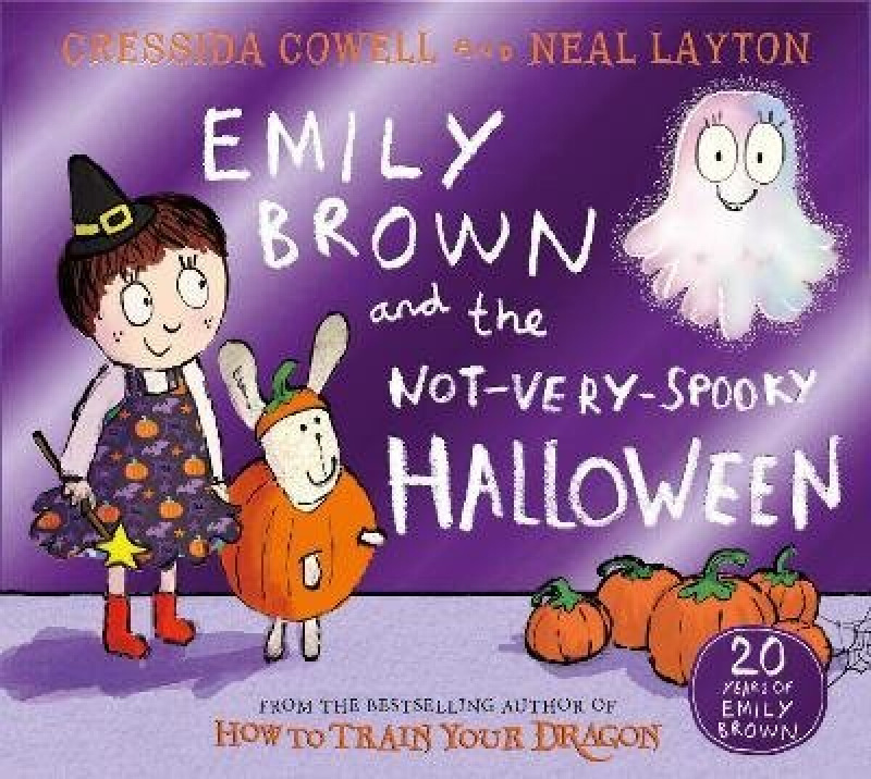 Emily Brown and the Not-Very-Spooky Halloween -  Cressida Cowellová