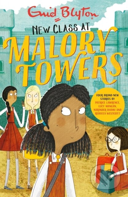 Malory Towers: New Class at Malory Towers (Four brand-new Malory Towers) - kniha z kategorie Pro děti
