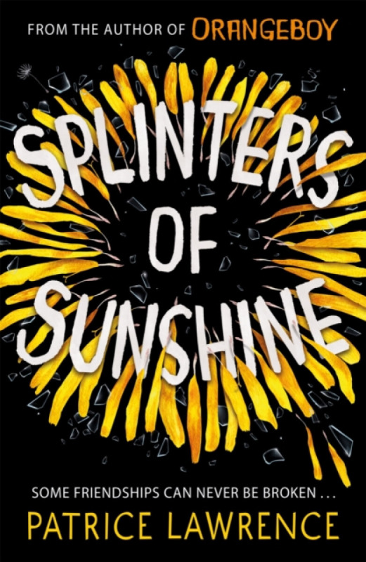 Splinters of Sunshine - Patrice Lawrence - kniha z kategorie Beletrie pro děti