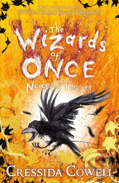 Never and Forever - Cressida Cowell - kniha z kategorie Sci-fi, fantasy a komiksy