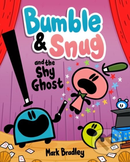 Bumble and Snug and the Shy Ghost (Book 3) - Mark Bradley - kniha z kategorie Pro děti