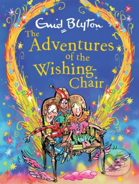 The Adventures of the Wishing-Chair Deluxe Edition - kniha z kategorie Pro děti