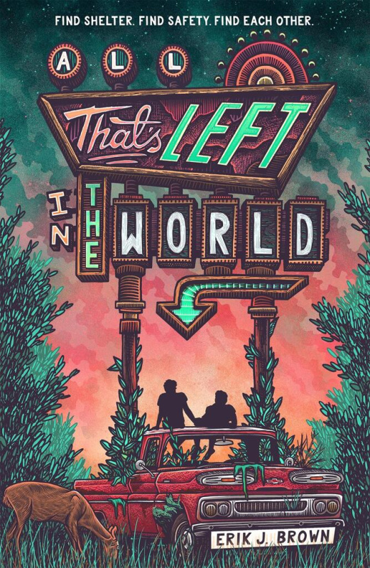 All That's Left in the World - Erik J. Brown - kniha z kategorie Beletrie pro děti