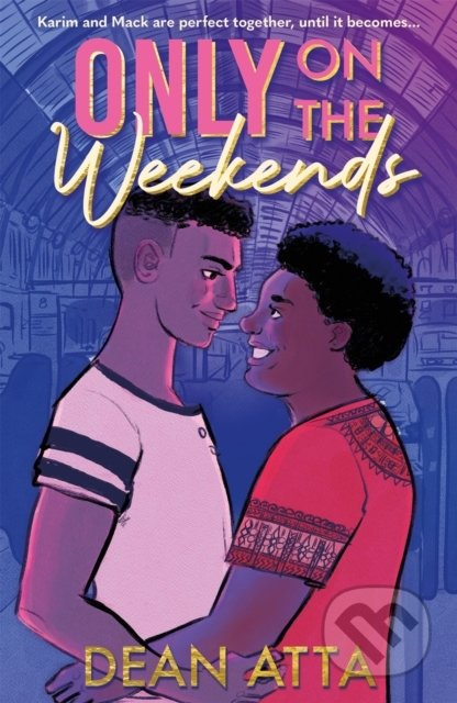 Only on the Weekends - Dean Atta - kniha z kategorie Poezie