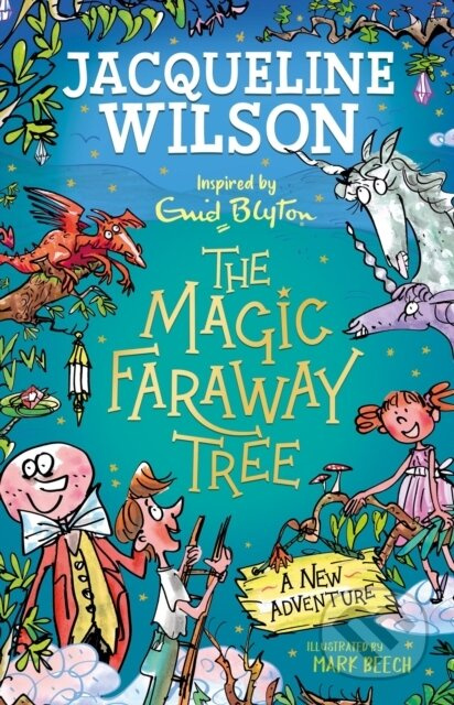 The Magic Faraway Tree: A New Adventure - Jacqueline Wilson - kniha z kategorie Pro děti