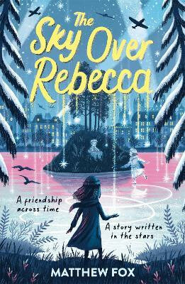 The Sky Over Rebecca - Matthew Fox - kniha z kategorie Fantasy