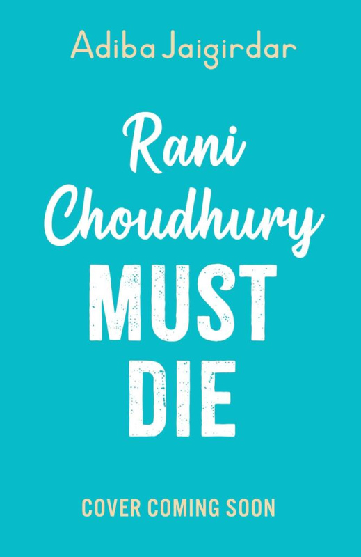 Rani Choudhury Must Die (A sapphic rivals-to-lovers romance) - kniha z kategorie Beletrie pro děti