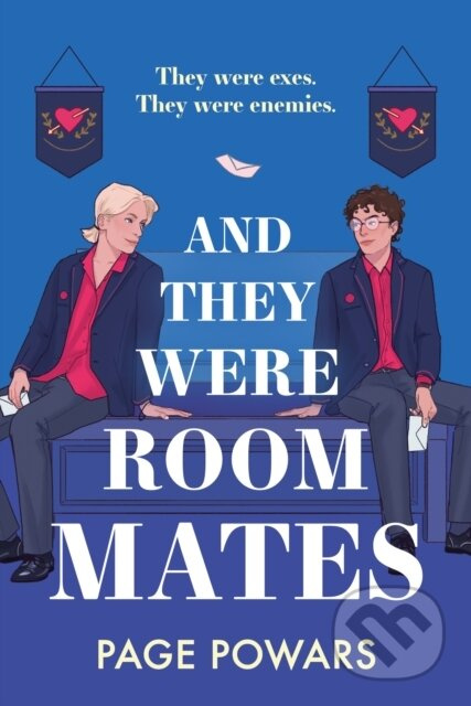 And They Were Roommates (A hilarious and heartwarming queer exes-to-lovers boarding school romance) - kniha z kategorie Beletrie