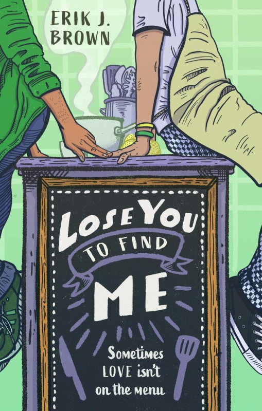 Lose You to Find Me - Erik J. Brown - kniha z kategorie