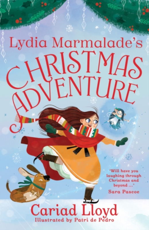 Hachette Children's Group Lydia Marmalade's Christmas Adventure - Lloyd, Cariad