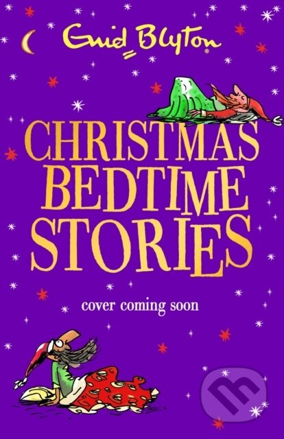 Christmas Bedtime Stories - Enid Blyton
