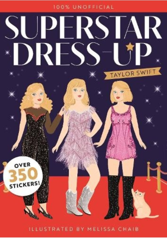 Superstar Dress-Up, Taylor Swift Hachette Children's Group