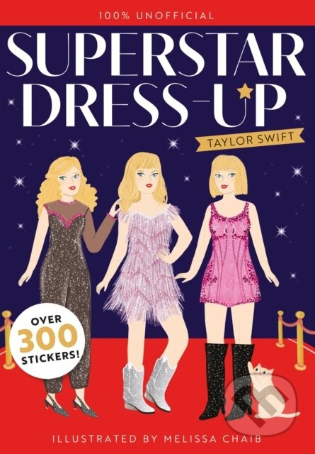 Superstar Dress-Up, Taylor Swift Hachette Children's Group