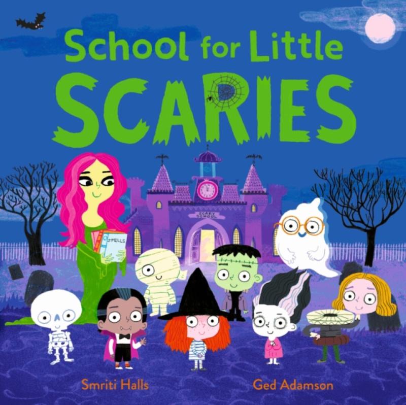 Hachette Children's Group School for Little Spooks - Prasadam-Halls, Smriti