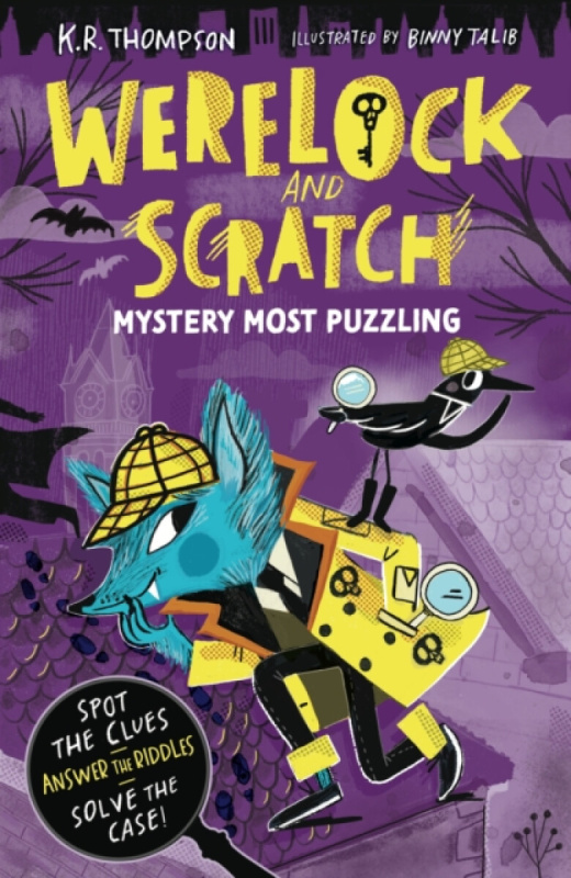 Hachette Children's Group Werelock and Scratch: Mystery Most Puzzling - Thompson, K.R.