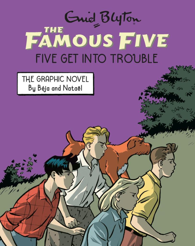 Famous Five Graphic Novel: Five Get Into Trouble (Book 5)