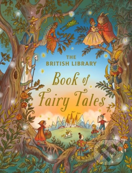 The British Library Book of Fairy Tales - The British Library - kniha z kategorie Pohádky