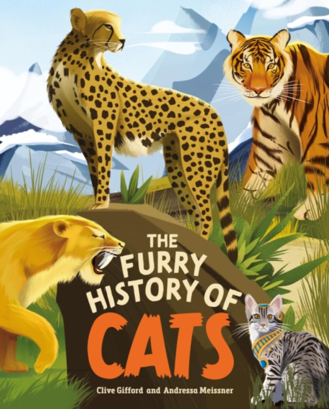 Hachette Children's Group Furry History of Cats - Gifford, Clive