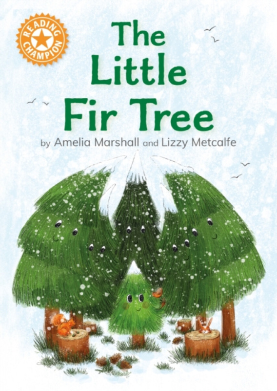 Hachette Children's Group Reading Champion: The Little Fir Tree - Marshall, Amelia