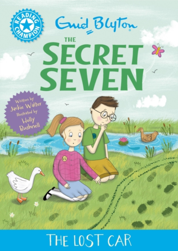 Hachette Children's Group Reading Champion: The Secret Seven: The Lost Car - Walter, Jackie