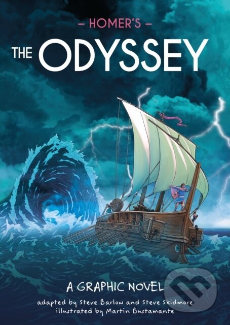 Classics in Graphics: Homers The Odyssey (A Graphic Novel)