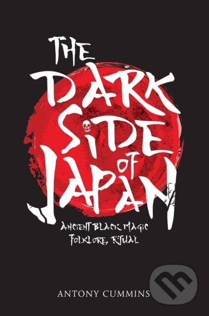 The Dark Side of Japan (Ancient Black Magic, Folklore, Ritual)