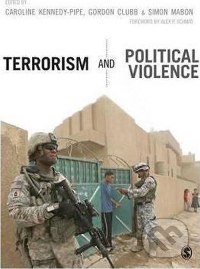 Terrorism and Political Violence - Caroline Kennedy-Pipe