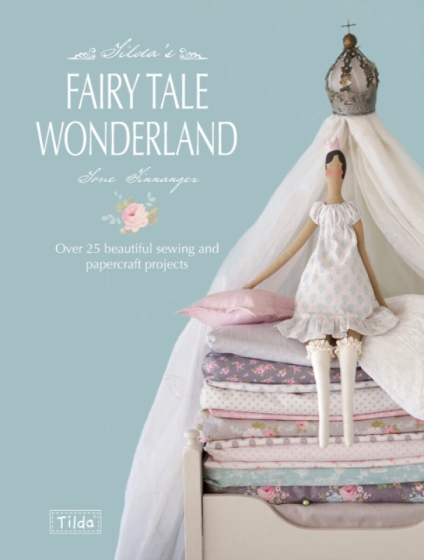 Tilda's Fairy Tale Wonderland - Finnanger Tone
