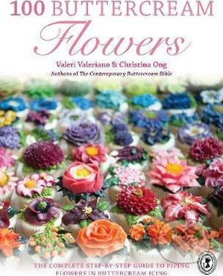 100 Buttercream Flowers - Christina Ong, Valeri Valeriano