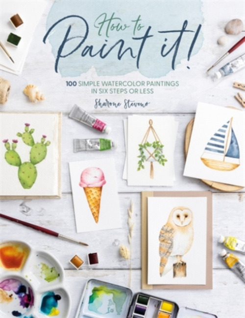 David & Charles How to Paint it! - Stevens, Sharone (Author)