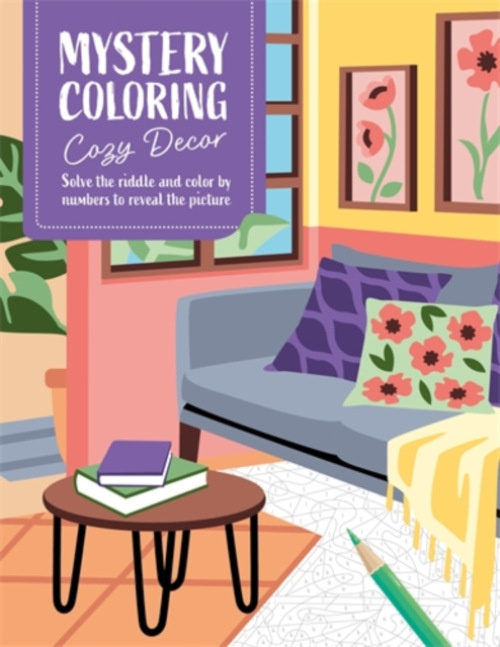David & Charles Mystery Coloring Cozy Decor - Publishing, David  a  Charles