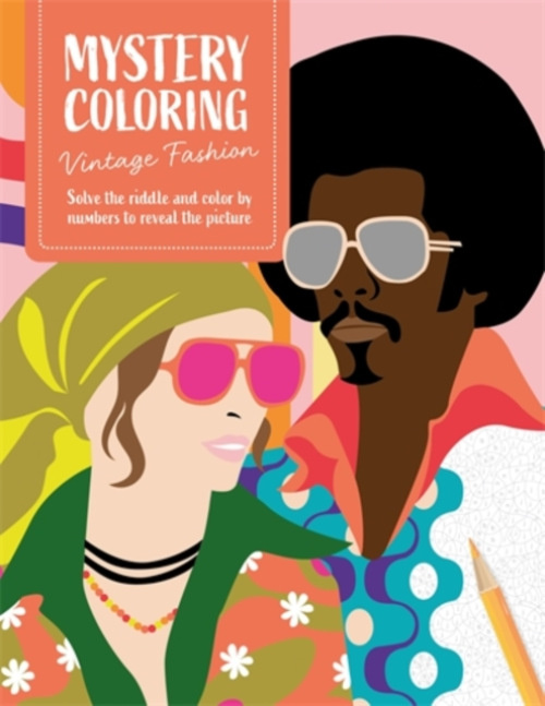 David & Charles Mystery Coloring Vintage Fashion - Publishing, David  a  Charles