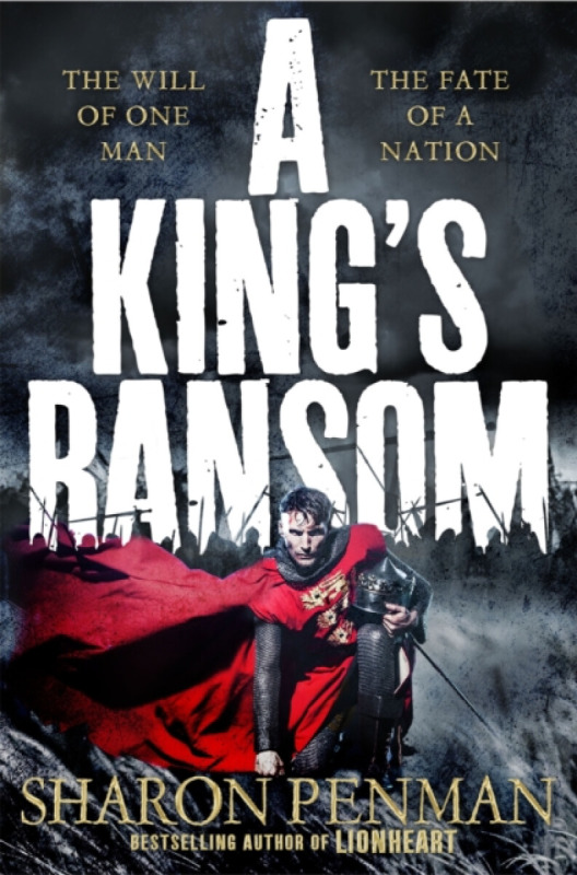 A King's Ransom - Sharon Penman
