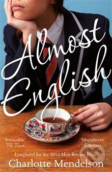 Almost English - Charlotte Mendelson - kniha z kategorie Beletrie
