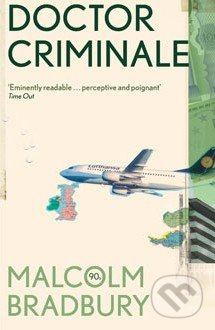 Doctor Criminale - Malcolm Bradbury - kniha z kategorie Beletrie