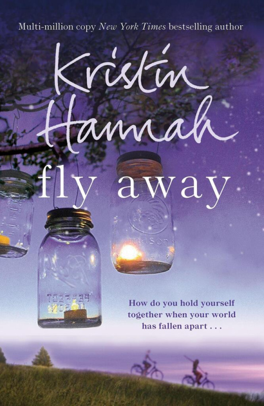 Fly Away - Kristin Hannah - kniha z kategorie Romantická