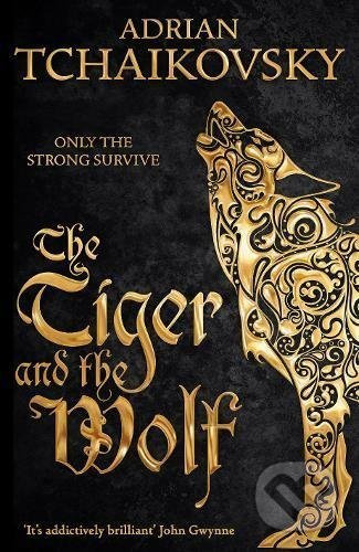 The Tiger and the Wolf - Adrian Tchaikovsky - kniha z kategorie Fantasy