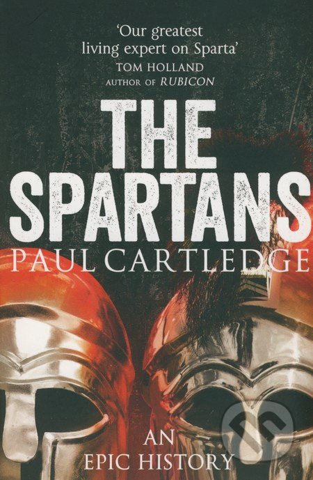 The Spartans - Paul Cartledge - kniha z kategorie Beletrie