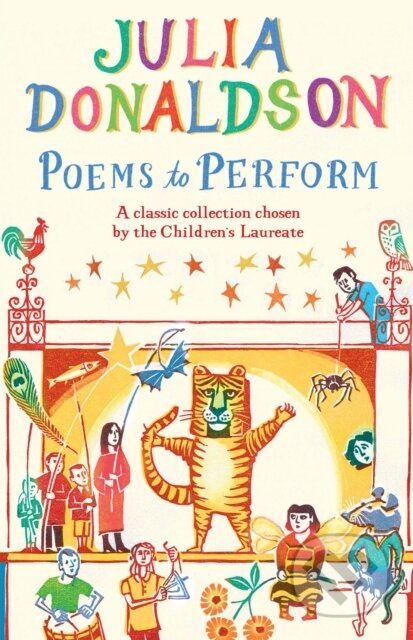 Poems to Perform (A Classic Collection Chosen by the Children's Laureate) - kniha z kategorie Pro děti