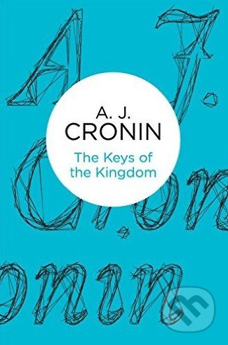 The Keys of the Kingdom - A.J. Cronin - kniha z kategorie Beletrie