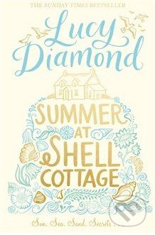 Summer at Shell Cottage - Lucy Diamond - kniha z kategorie Beletrie