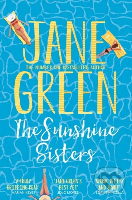 The Sunshine Sisters - Jane Green