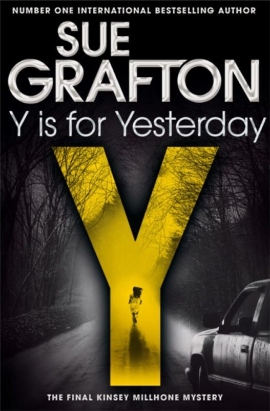 Y is for Yesterday - Sue Graftonová