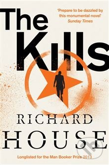 The Kills - Richard House - kniha z kategorie Beletrie