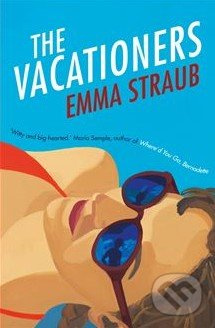 The Vacationers - Emma Straub - kniha z kategorie Beletrie