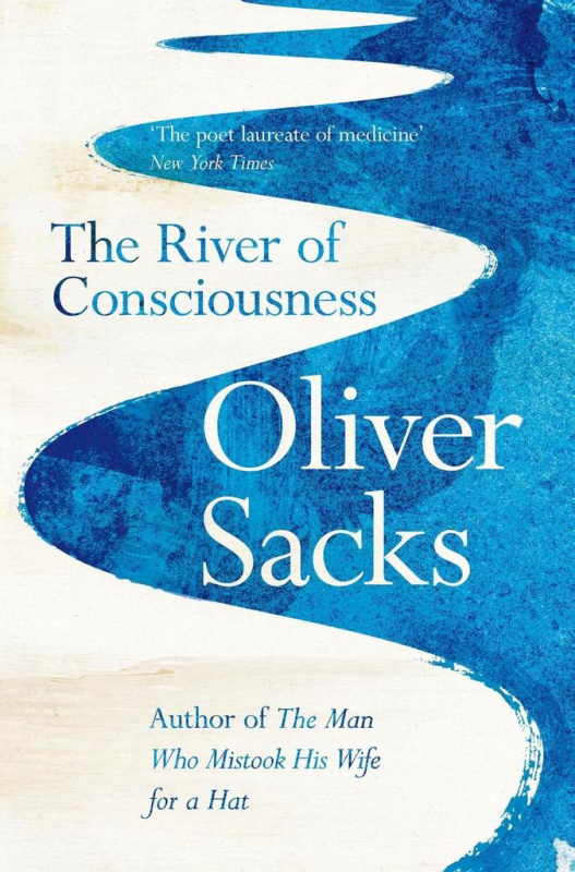 The River of Consciousness - Oliver Sacks - kniha z kategorie Beletrie