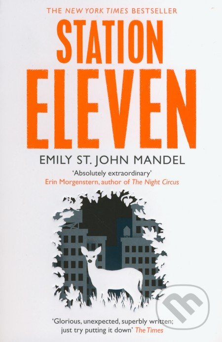 Station Eleven - Emily St. John Mandel - kniha z kategorie Sci-fi