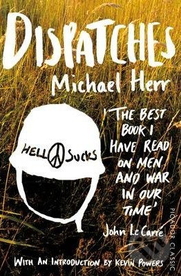 Dispatches - Michael Herr - kniha z kategorie Beletrie