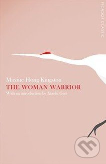 The Woman Warrior - Maxine Hong Kingston - kniha z kategorie Odborné a naučné