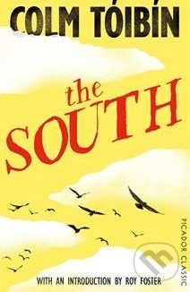 The South - Colm Tóibín - kniha z kategorie Beletrie